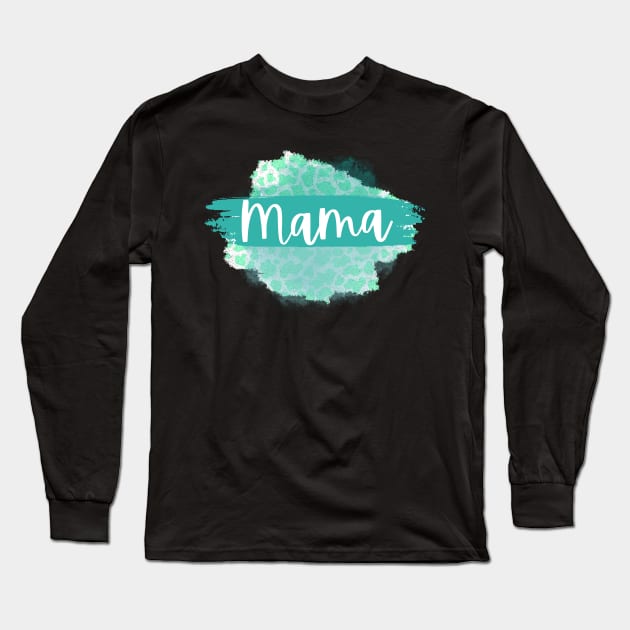 Mama Long Sleeve T-Shirt by WildenRoseDesign